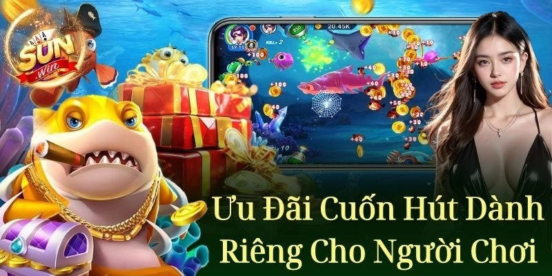 Bắn Cá Săn Quà Sunwin – Game Săn Cá Đổi Quà Hot Nhất 2024